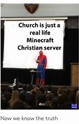 Image result for Christian Minecraft Meme