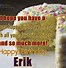 Image result for Happy Birthday Erik