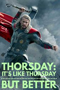 Image result for Thor Happy Hour Meme