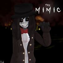 Image result for Mimic Character