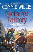 Image result for Uncharted Territory