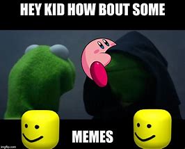 Image result for Kermit Attack Meme