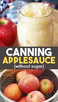 Image result for Applesauce Recipe for Canning