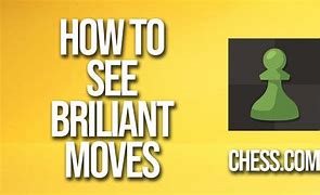 Image result for 30 Briliant Moves