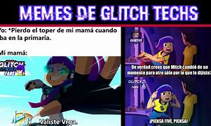 Image result for Glitch Tech's Memes