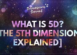 Image result for 5th Dimension Explained