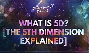 Image result for 5th Dimension Explained