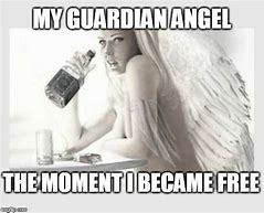 Image result for My Guardian Angel Meme