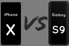 Image result for iPhone X vs Galaxy S9