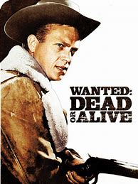 Image result for Wanted Dead or Alive