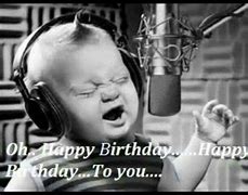 Image result for When Someone Sings Happy Birthday Funny Memes
