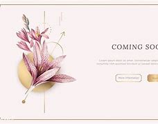 Image result for Coming Soon Floral