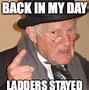 Image result for No Step Ladder Meme