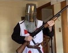 Image result for Crusader with Shotgun Meme
