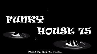 Image result for Funky House