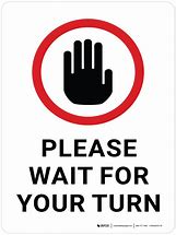 Image result for Your Turn Sign