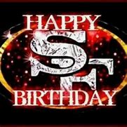 Image result for Happy Birthday 49ers Fan