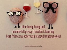 Image result for Happy Birthday Crazy Quotes