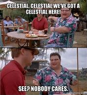 Image result for Celestial Meme