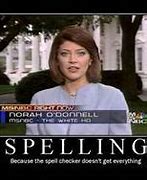 Image result for Newspaper Spelling Meme