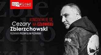 Image result for cezary_zbierzchowski