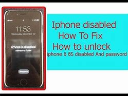 Image result for My iPhone 6s Is Disabled How to Unlock