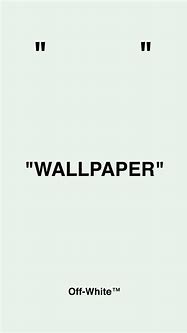 Image result for Off White Wallpaper iPhone