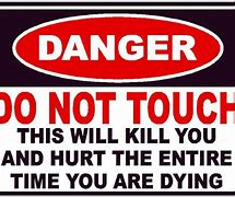 Image result for Don't Touch Electric