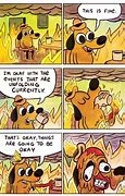 Image result for This Is Fine Meme Husky