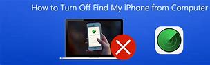 Image result for Forgot to Turn Off Find My iPhone