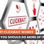 Image result for Click Bait or Click Bait