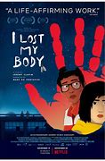 Image result for I Lost My Body Movie Poster