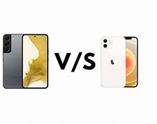 Image result for iPhone 12 vs Samsung Galaxy S 2.2 Camera