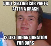Image result for Car Parts Meme
