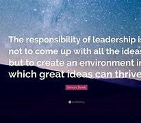 Image result for Simon Sinek Quotes On Leadership