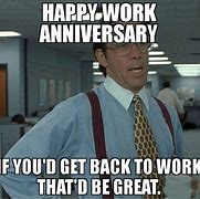 Image result for Happy 1 Year Work Anniversary Funny