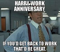 Image result for 15 Year Work Anniversary Funny Meme