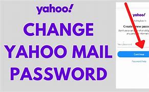 Image result for How to Change Password On Yahoo! Email Account