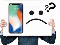 Image result for iPhone X Some Problem