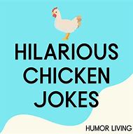 Image result for Roasted Chicken Jokes
