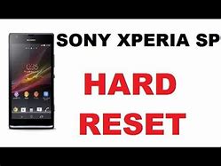 Image result for Sony Xperia Sp Reset