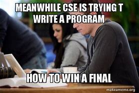 Image result for CSE Uoi Memes