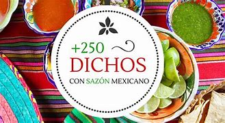 Image result for Dichos Mexicanos