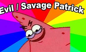 Image result for Patrick Meme 2018