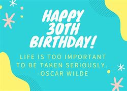 Image result for 30th Birthday Quotes