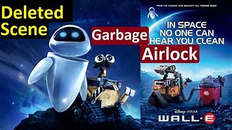 Image result for Wall-E Deleted Scene