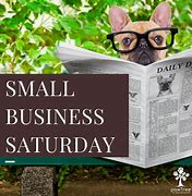 Image result for Small Business Saturday Dog