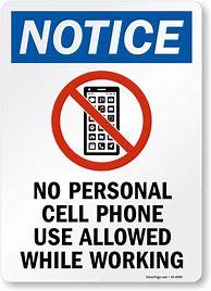 Image result for Do Not Use Cell Phone Sign