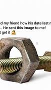 Image result for Want That Screw Memes