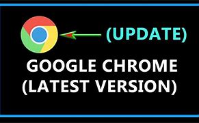 Image result for Google Chrome Upgrade